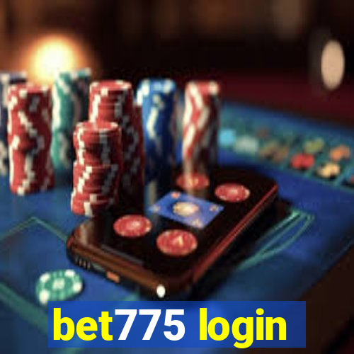 bet775 login